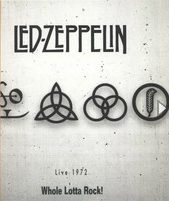 LED ZEPPELIN - Whole Lotta Rock! Live '72 LP