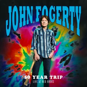 FOGERTY, JOHN - 50 Year Trip Live At Red Rocks LP
