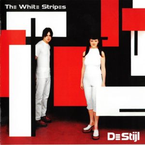 THE WHITE STRIPES - De Stijl CD