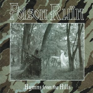 POISON RUIN - Hymns From The Hills CD