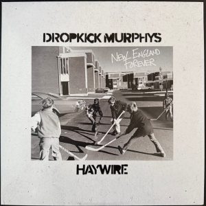 DROPKICK MURPHYS ‎– Haywire LP