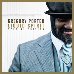 PORTER, GREGORY - Liquid Spirit (Special Edition) CD