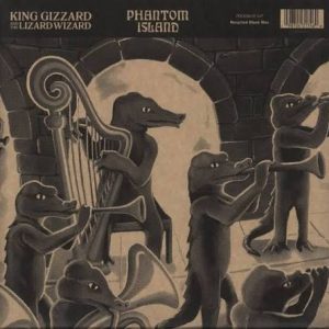KING GIZZARD AND... Phantom Island LP