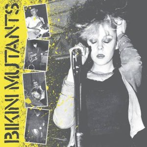 BIKINI MUTANTS - Let's Mutate LP