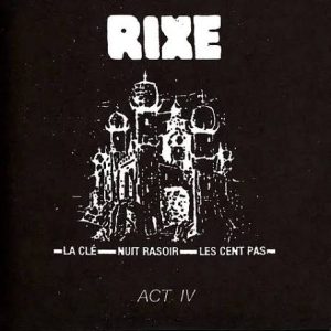 RIXE - Act IV 7"