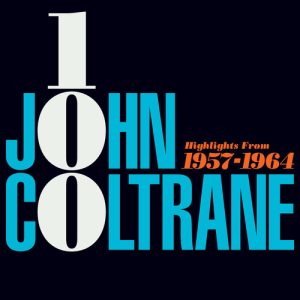 JOHN COLTRANE - Highlights From 1957 - 1964 CD