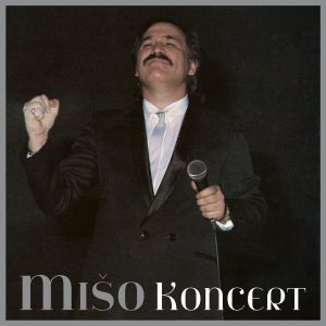 MATE MIŠO KOVAČ - Mišo Koncert LP