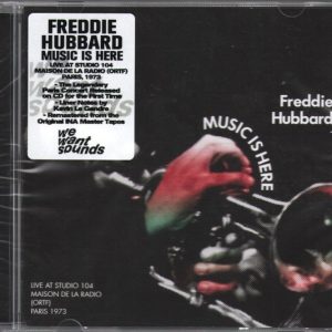 HUBBARD, FREDDIE - Music Is Here CD