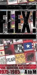 FLEX! - Discography of North American Hardcore, Punk and Powerpop 1975 - 1985 A to M KNJIGA