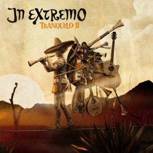 IN EXTREMO - Tranquilo II LP2