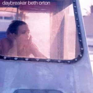 ORTON, BETH - Daybreaker CD