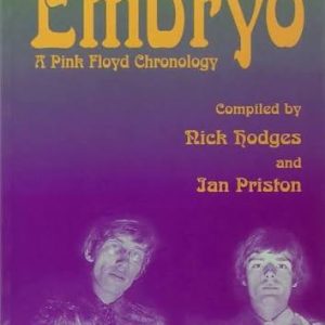 PINK FLOYD EMBRYO Chronology 1966-1971 KNJIGA