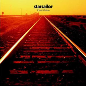 STARSAILOR - Love Is There LP