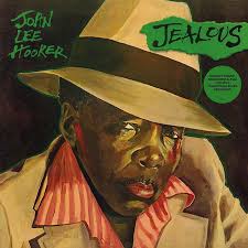 HOOKER, JOHN LEE - Jealous LP