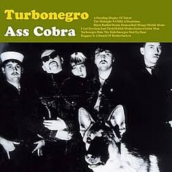 TURBONEGRO - Ass Cobra CD